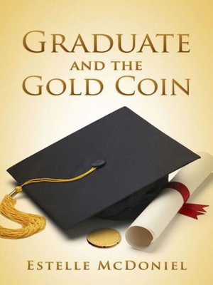 cover image of The Graduate and the Gold Coin